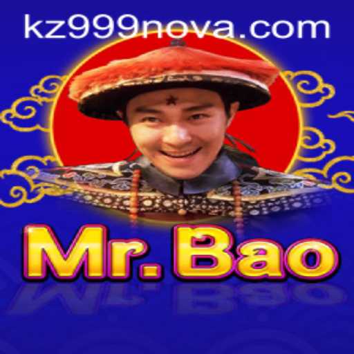 Discovering MrBao: The Latest Sensation in Gaming with KZ 999