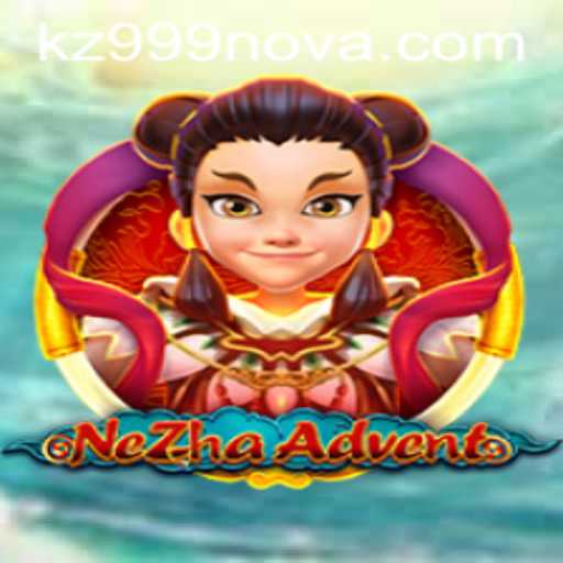 Unveiling the World of NeZhaAdvent: A Journey Beyond kz 999